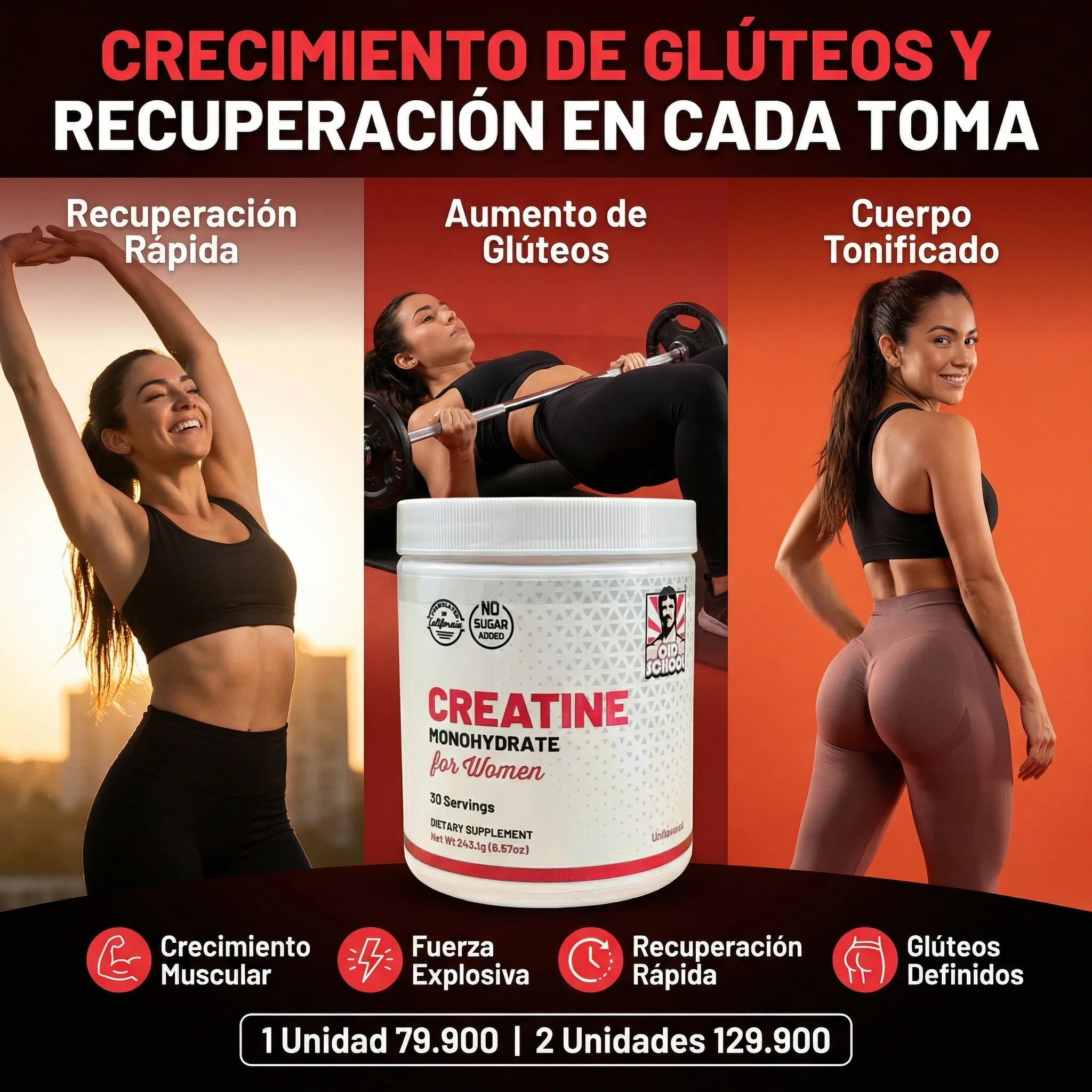 CREATINE OLD SCHOOL FOR WOMEN || IMPORTADA USA